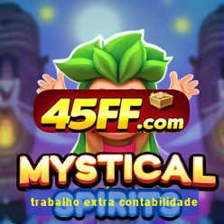 trabalho extra contabilidade
